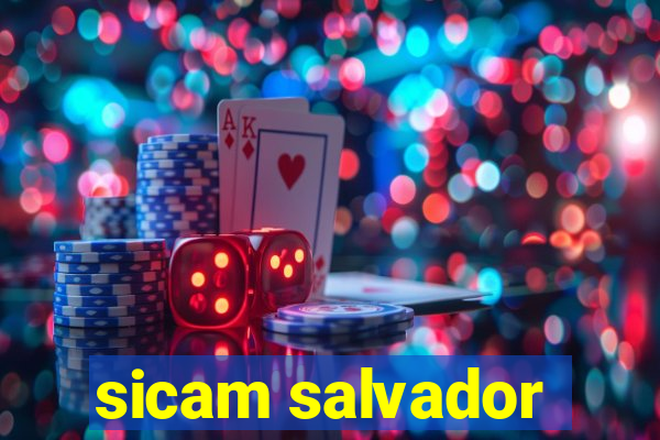 sicam salvador